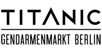 TITANIC Gendarmenmarkt Berlin